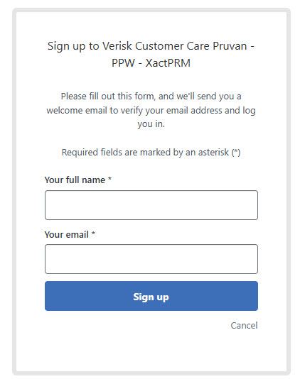 3. New to Verisk Customer Care Pruvan - PPW - XactPRM Sign up.jpg